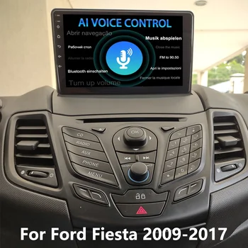 AI Voice Bezdrôtová CarPlay Navigácia, autorádio Android 13 Pre Ford Fiesta 2009-2017 GPS Navigácie, Multimédiá, Video Prehrávač